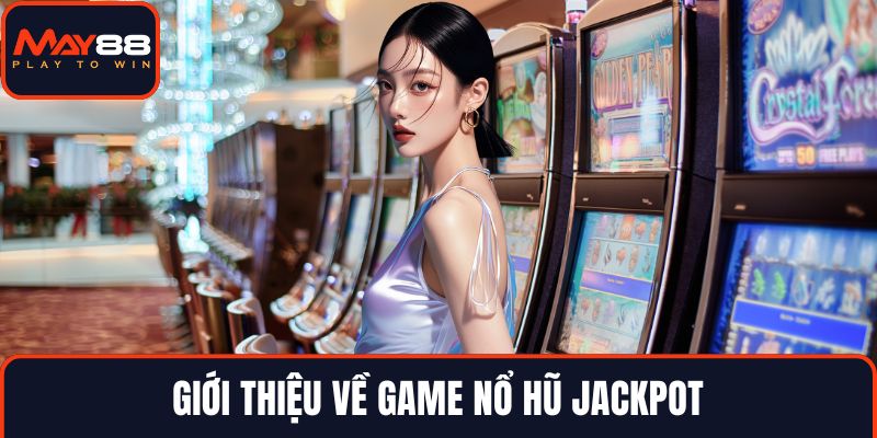 Đôi nét về hình thức chơi nổ hũ online